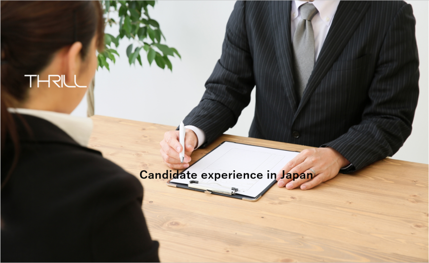 Candidate experience in Japan